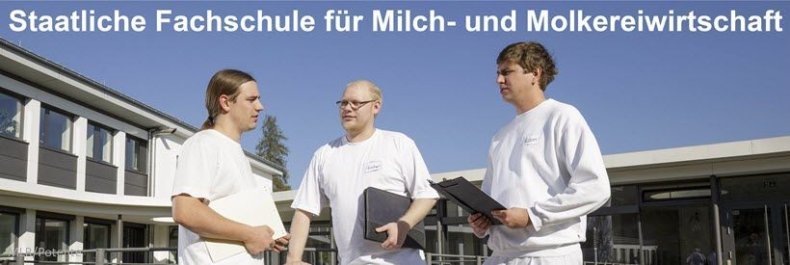 Staatliche Fachschule für Milch- und Molkereiwirtschaft
